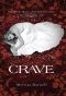 [The Clann 01] • Crave (Harlequin Teen)